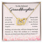 To My Granddaughter - Always Hold Me In Your Heart, For You Are Forever In Mine - Interlocking Hearts Necklace