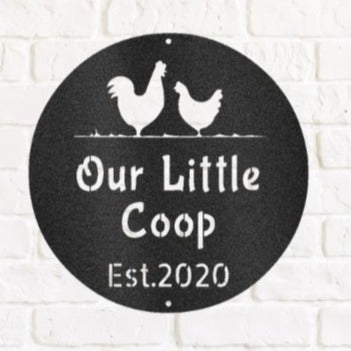 Chicken Coop Personalized Steel Sign