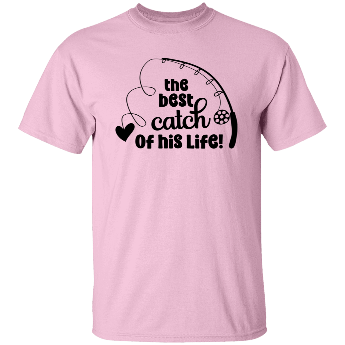 One Lucky Fisherman & Best Catch of His Life T-Shirt - His & Hers Set