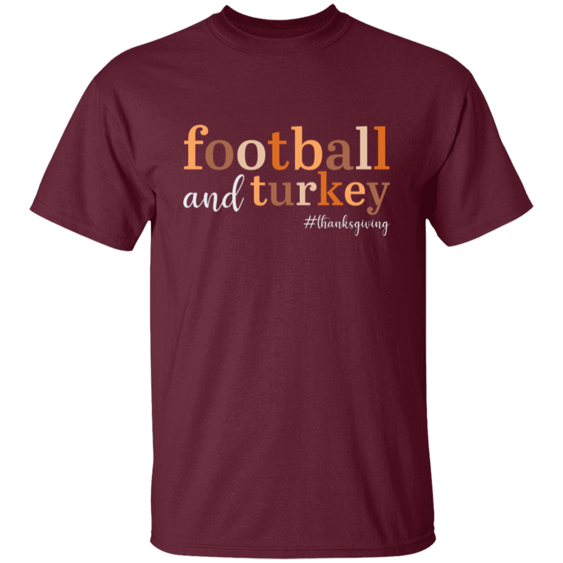 Football and Turkey #thanksgiving T-Shirt