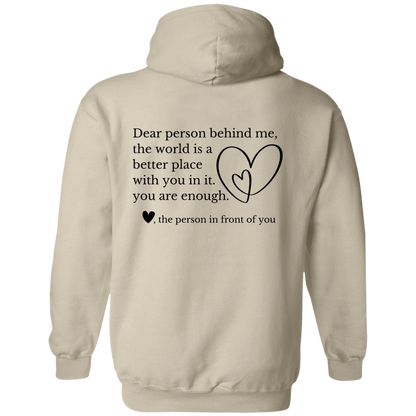 Dear Person Behind Me, You Are Enough Mental Health Awareness Sweatshirts & Hoodies