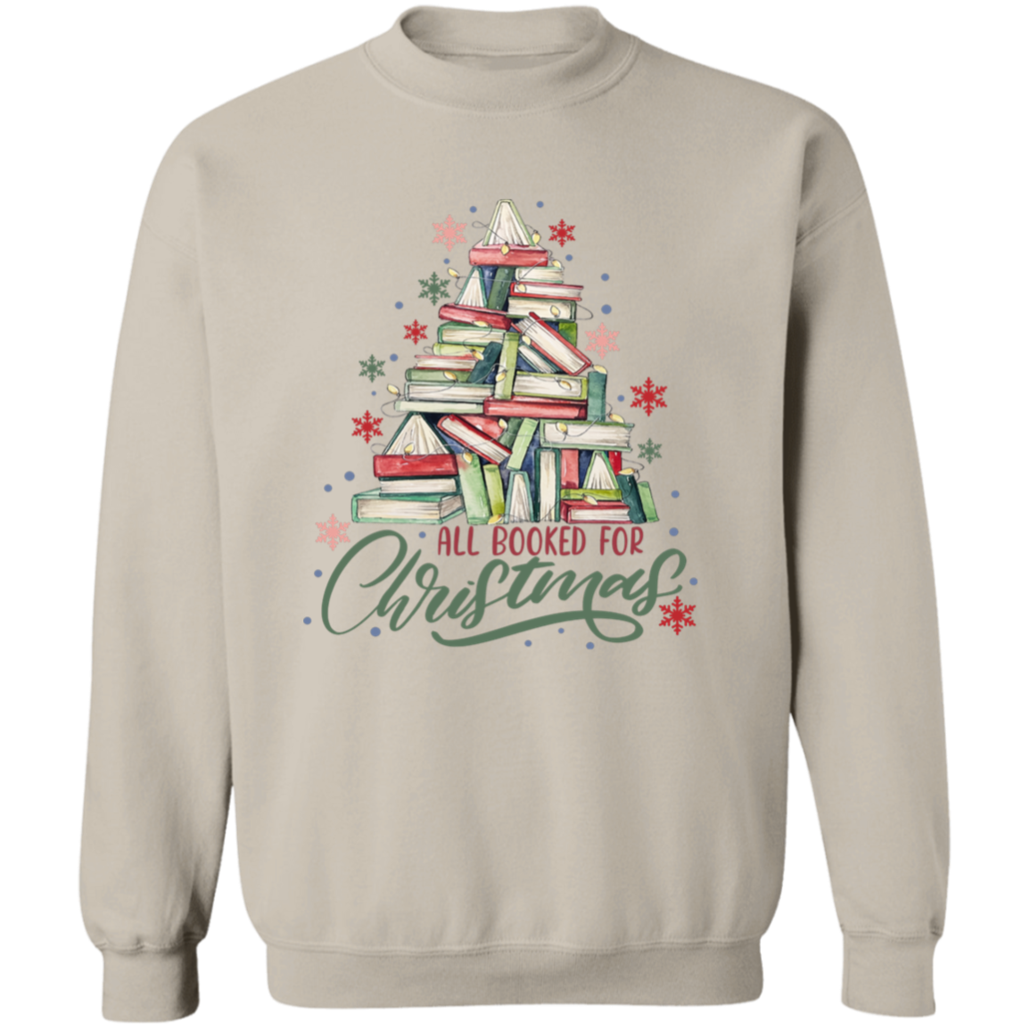 All Booked For Christmas Crewneck Pullover Sweatshirt