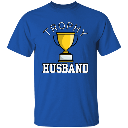 Trophy Husband - Funny Valentine's Day or Anniversary T-Shirt and Long-Sleeve T-Shirt