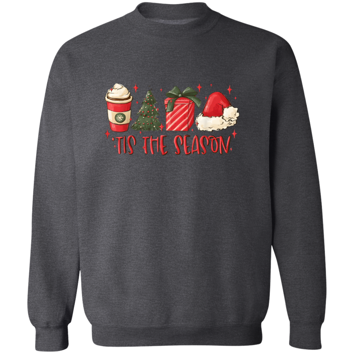 Tis The Season Christmas Tree, Present, Coffee, Santa Hat Crewneck Pullover Sweatshirt