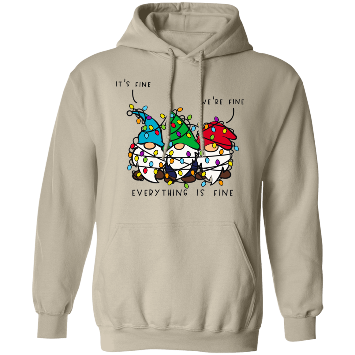 It's Fine, We're Fine, Everything Is Fine Christmas Lights Gnomes Funny Holiday Pullover Hoodie