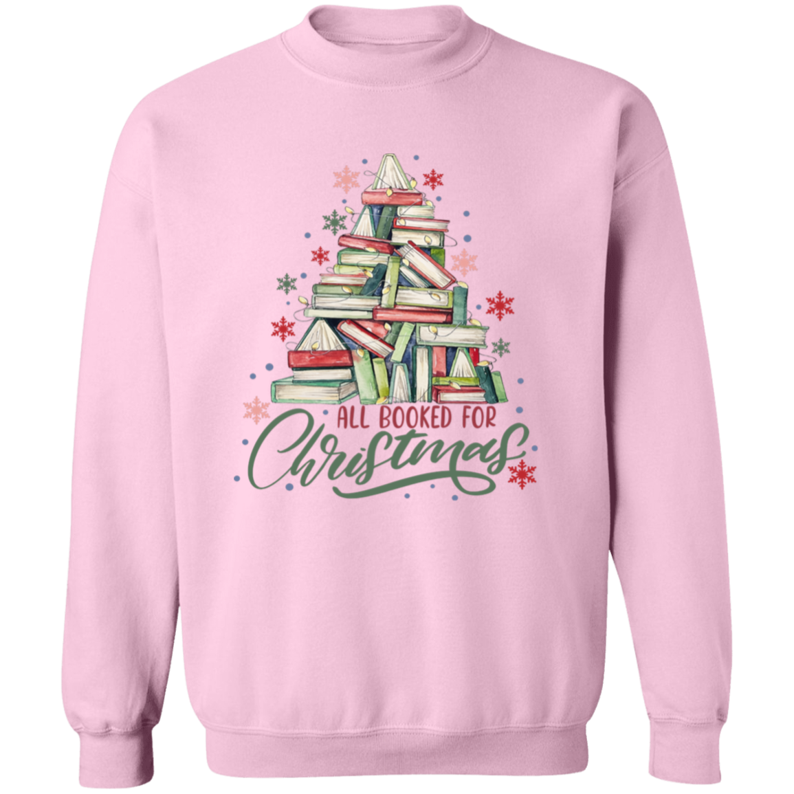 All Booked For Christmas Crewneck Pullover Sweatshirt