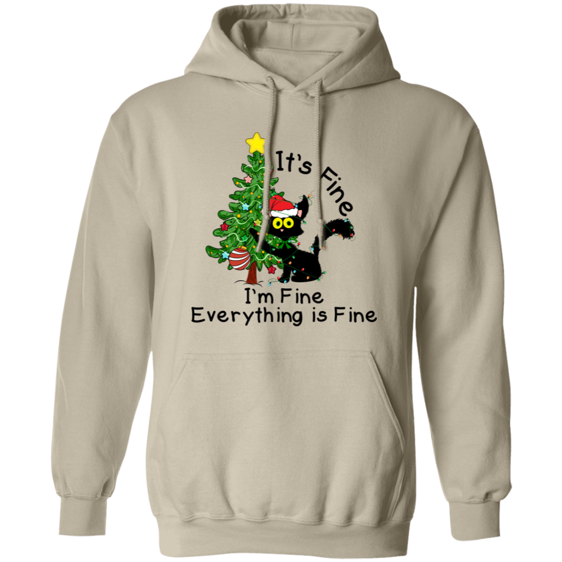 I'm Fine, It's Fine, Everything Is Fine Black Cat Funny Christmas Pullover Hoodie