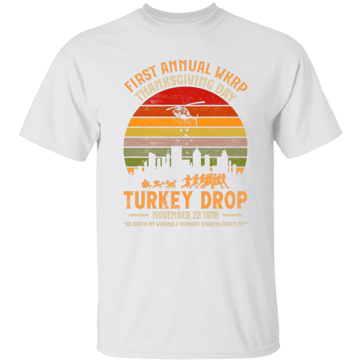 First Annual WKRP Thanksgiving Day Turkey Drop Funny T-Shirt