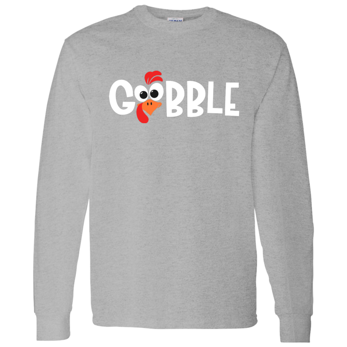 Thanksgiving Turkey GOBBLE Funny LS T-Shirt