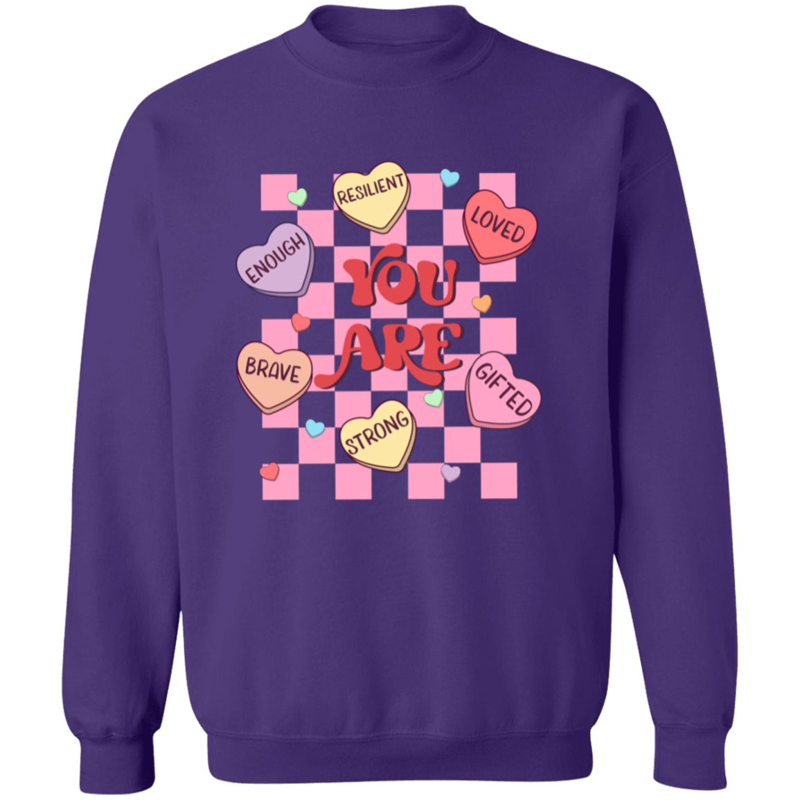 Positive Affirmations Valentine Candy Heart Collection - T-Shirts, Raglan Tees, & Sweatshirts