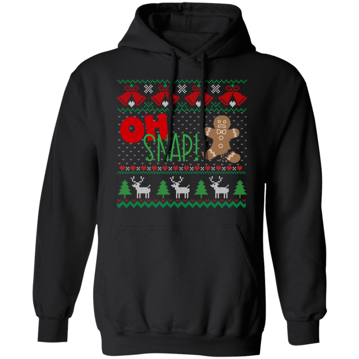 Oh Snap! Gingerbread Man Ugly Christmas Sweater Pullover Hoodie