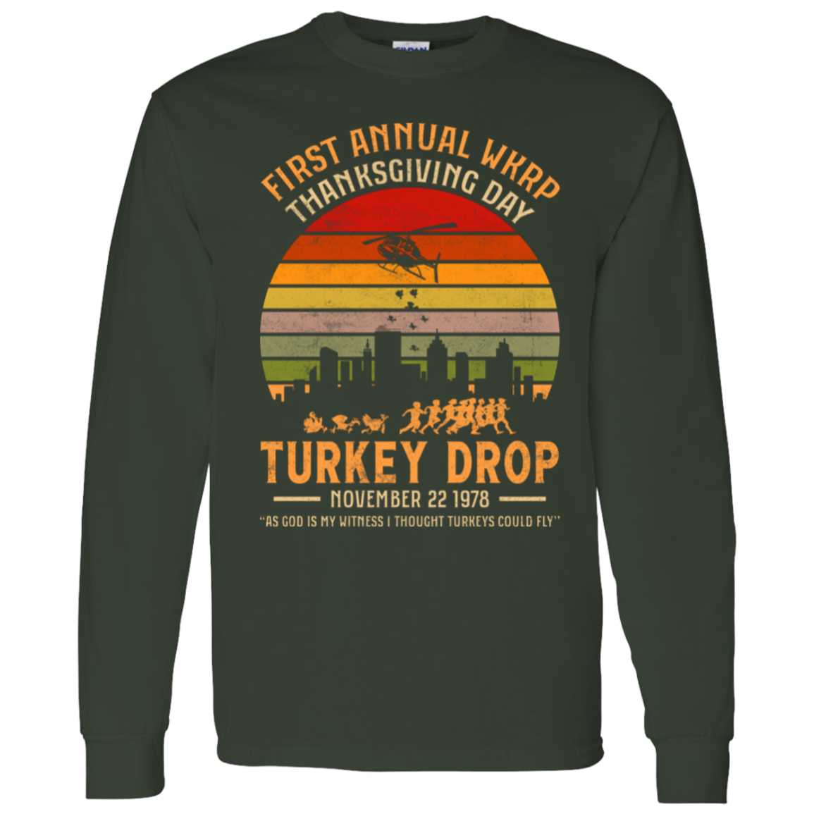 First Annual WKRP Thanksgiving Day Turkey Drop Funny LS T-Shirt