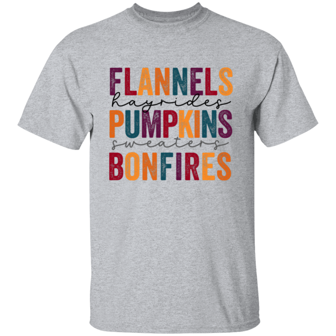 Flannels Hayrides Pumpkins Sweaters Bonfires T-Shirt