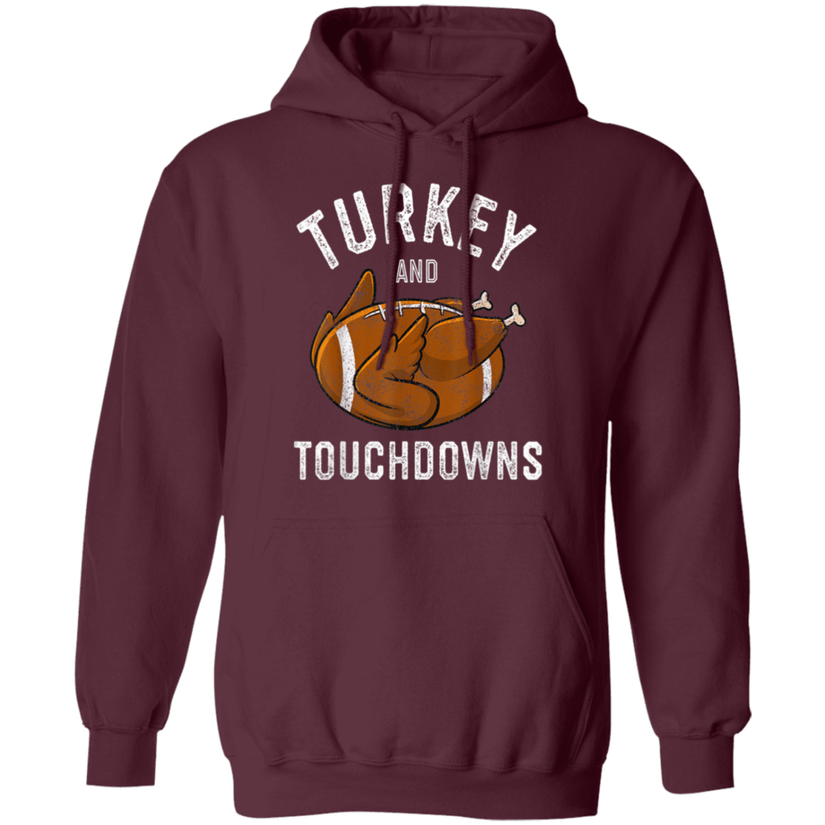 Turkey and Touchdowns Thanksgiving Football Pullover Hoodie