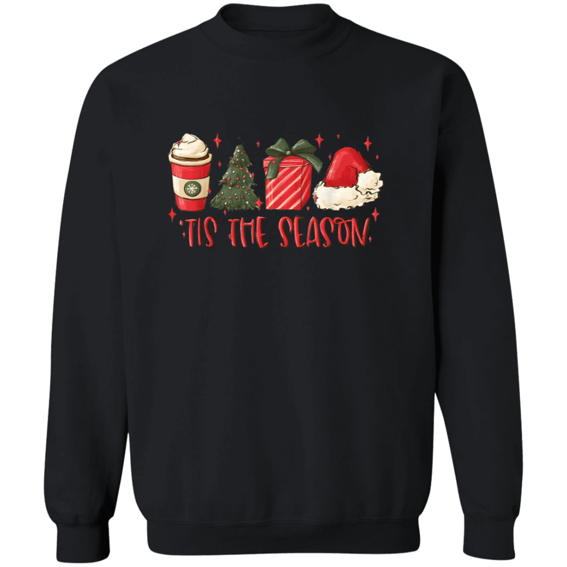 Tis The Season Christmas Tree, Present, Coffee, Santa Hat Crewneck Pullover Sweatshirt