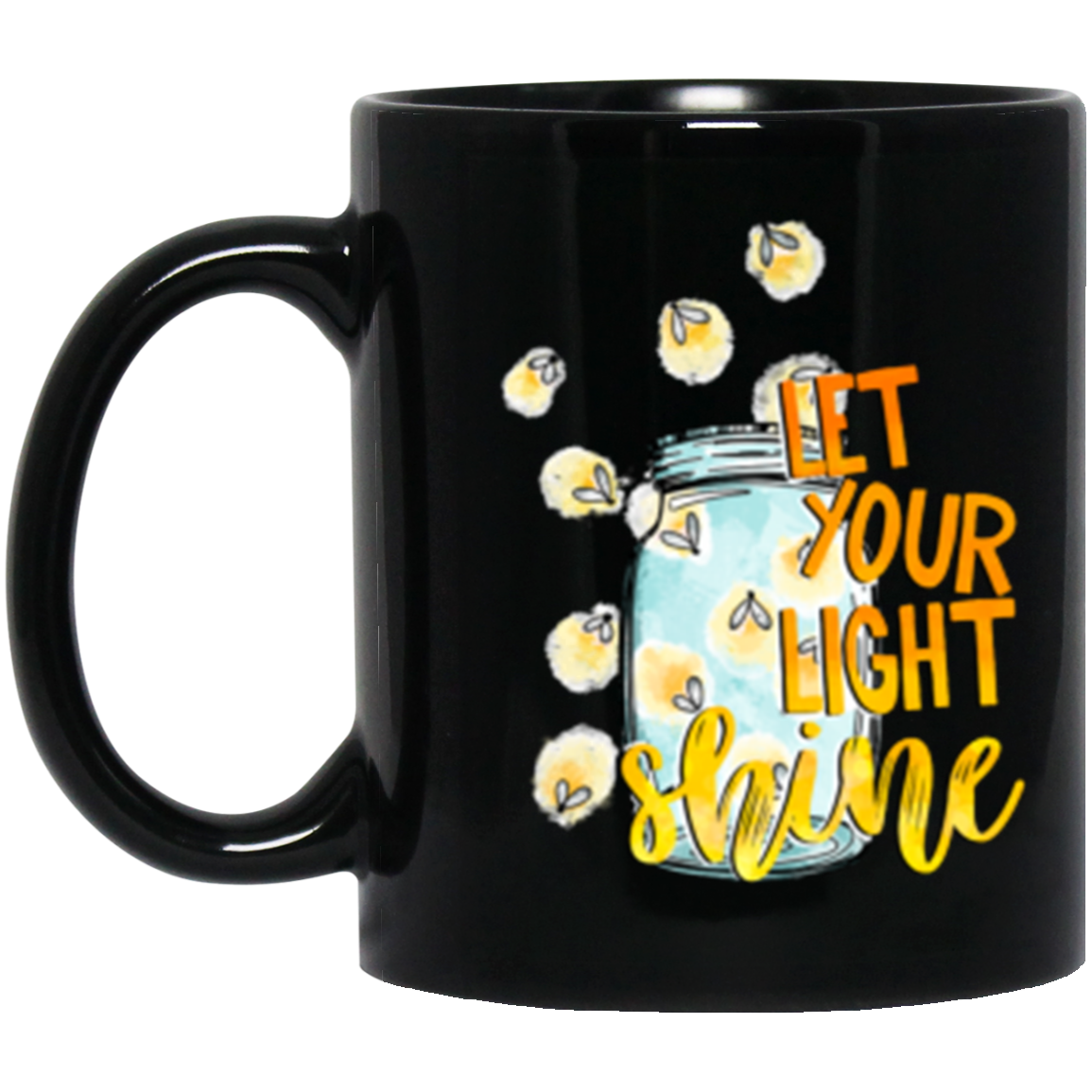 Let Your Light Shine Inspirational Collection - Graphic T-Shirt, Long-Sleeve Tees, Sweatshirts, Mugs, & Throw Pillows