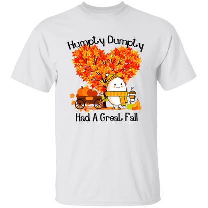 Humpty Dumpty Had A Great Fall T-Shirt