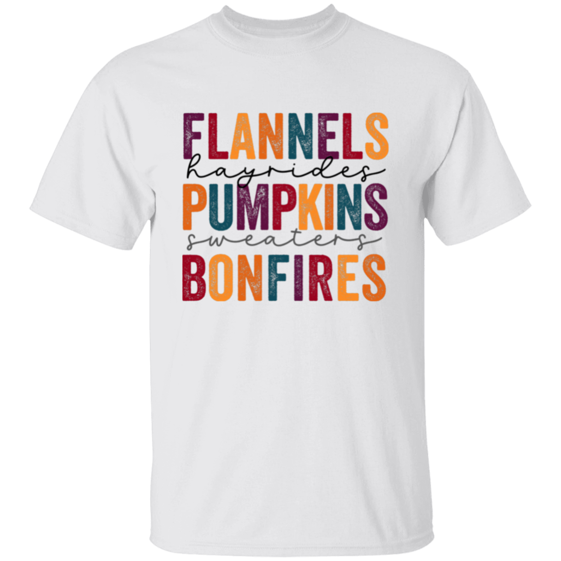 Flannels Hayrides Pumpkins Sweaters Bonfires T-Shirt