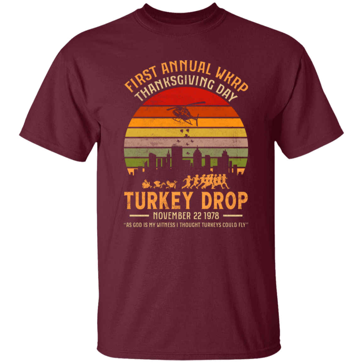 First Annual WKRP Thanksgiving Day Turkey Drop Funny T-Shirt