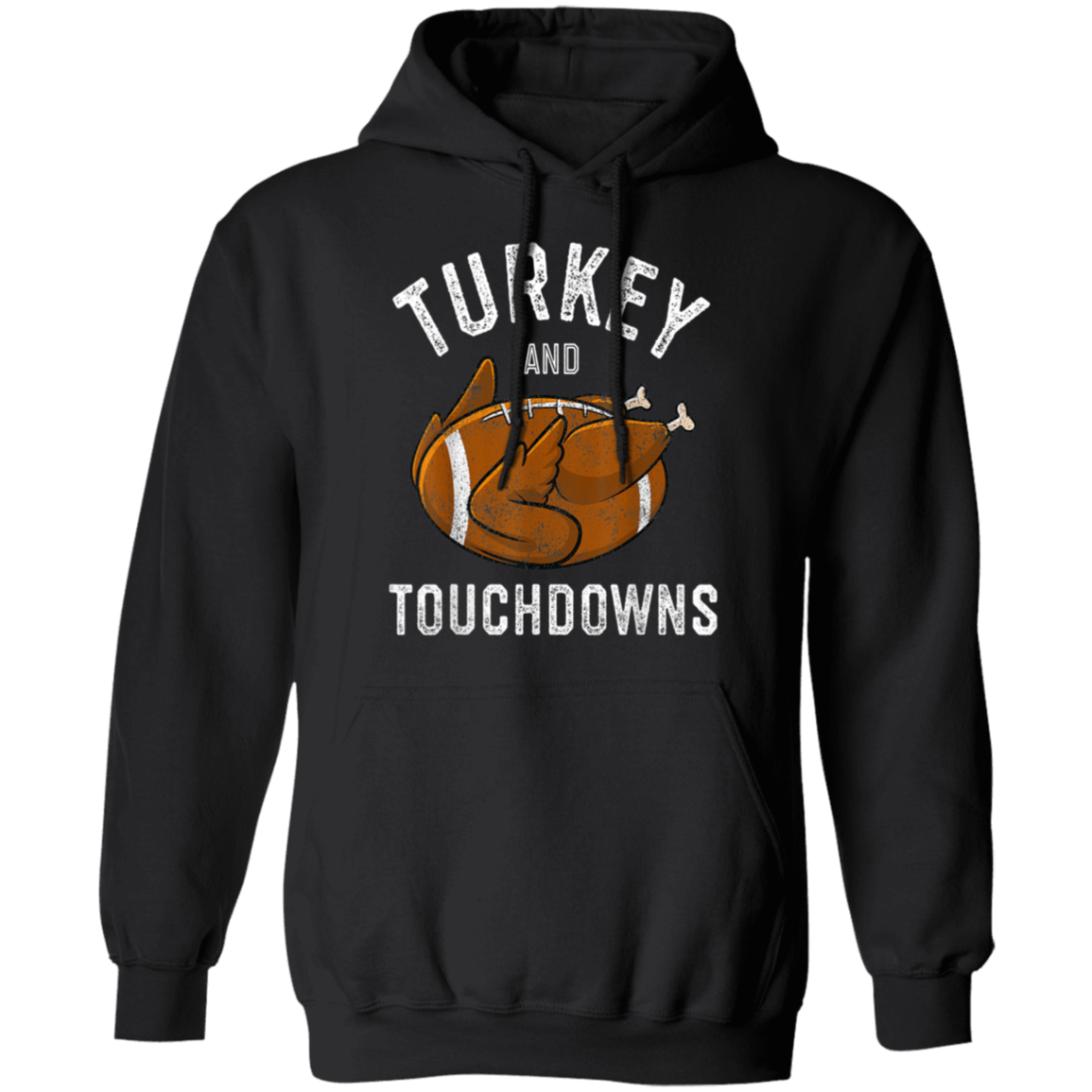 Turkey and Touchdowns Thanksgiving Football Pullover Hoodie