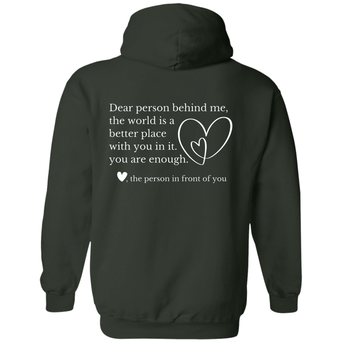 Dear Person Behind Me, You Are Enough Mental Health Awareness Sweatshirts & Hoodies