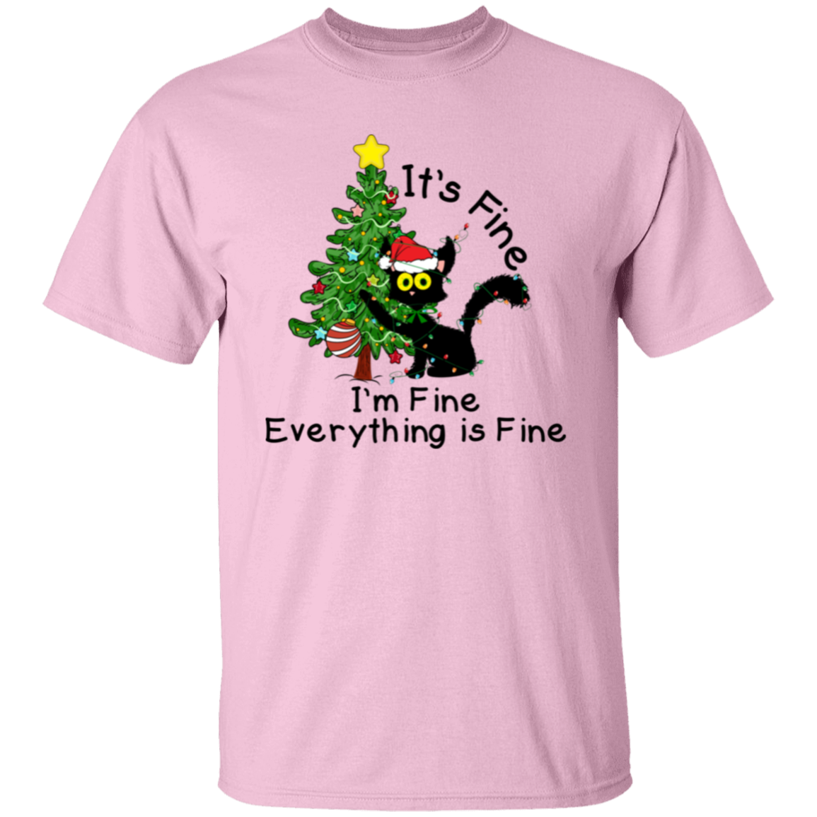 I'm Fine, It's Fine, Everything Is Fine Black Cat Funny Christmas T-Shirt