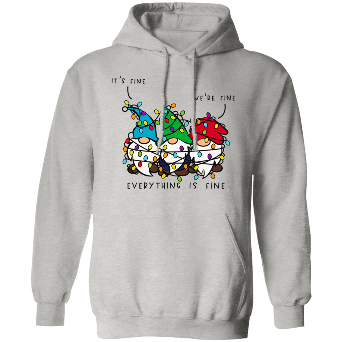 It's Fine, We're Fine, Everything Is Fine Christmas Lights Gnomes Funny Holiday Pullover Hoodie