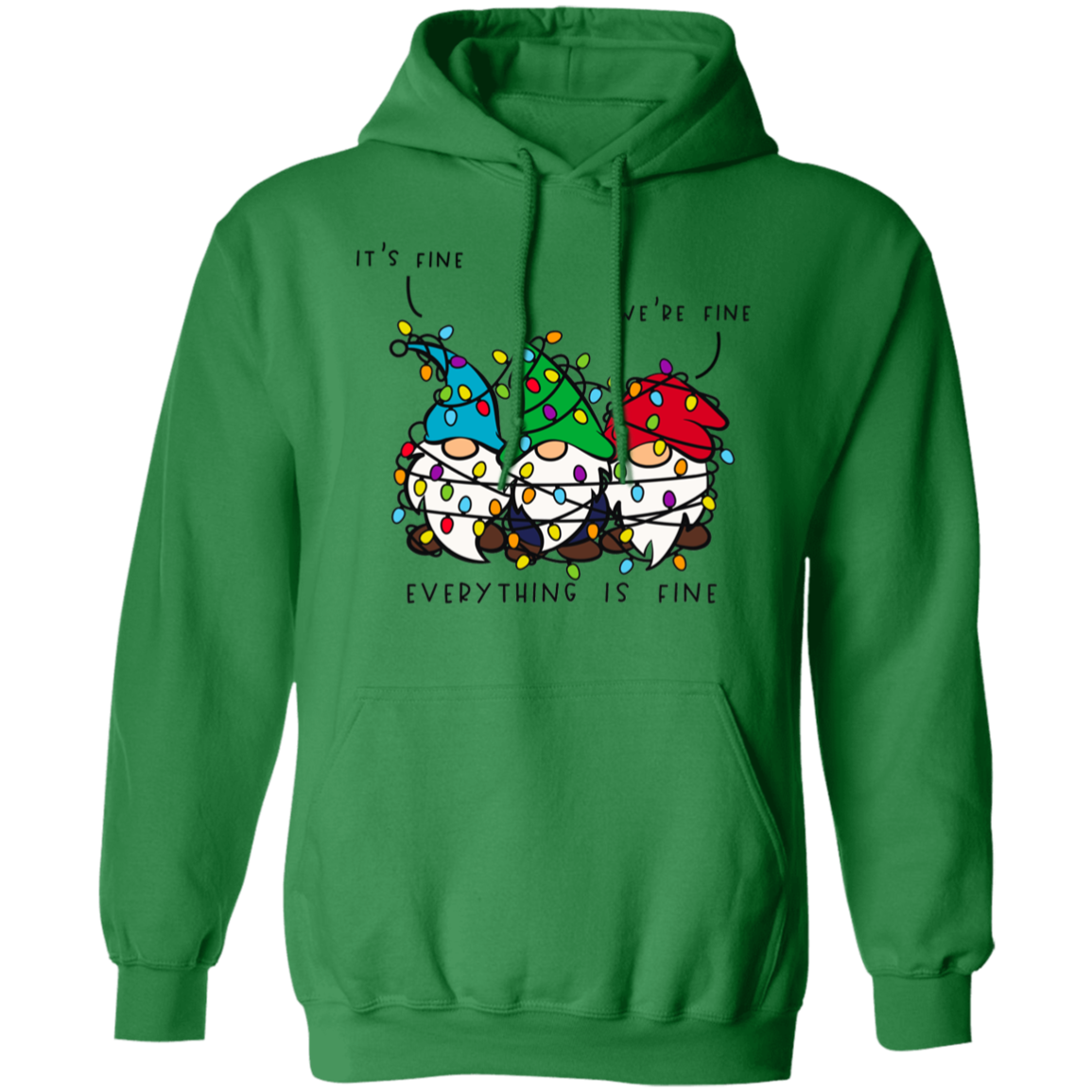 It's Fine, We're Fine, Everything Is Fine Christmas Lights Gnomes Funny Holiday Pullover Hoodie