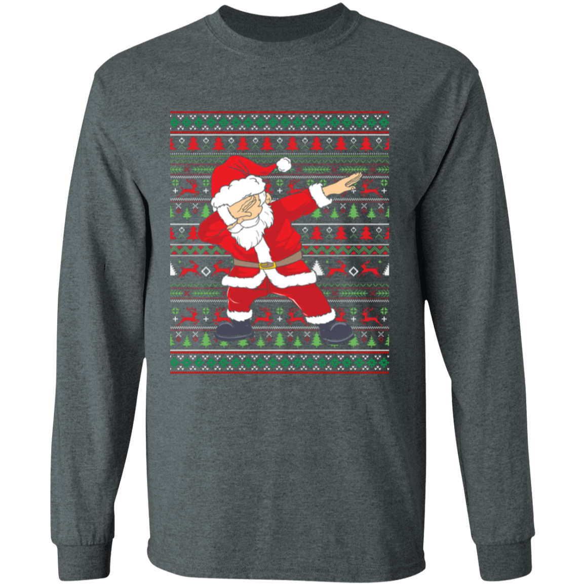 Dabbing Santa Ugly Christmas Sweater LS T-Shirt