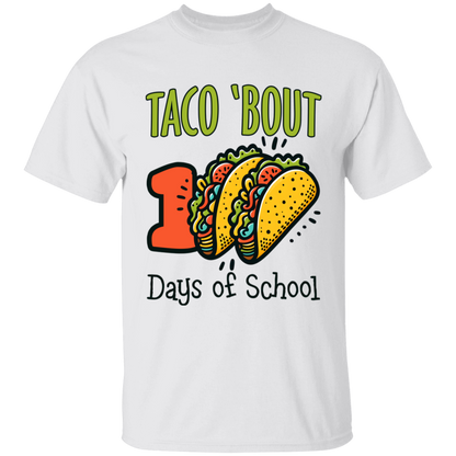 Taco 'Bout 100 Days of School Teacher & Student T-Shirt & Long-Sleeve T-Shirt