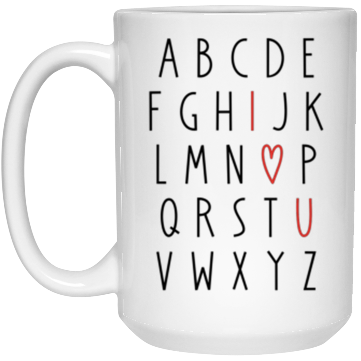 I Love You Alphabet Valentine's Day Collection - Youth T-Shirts, Adult SS & LS Tees, Sweatshirts, & Mugs