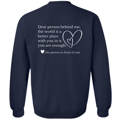 Dear Person Behind Me, You Are Enough Mental Health Awareness Sweatshirts & Hoodies