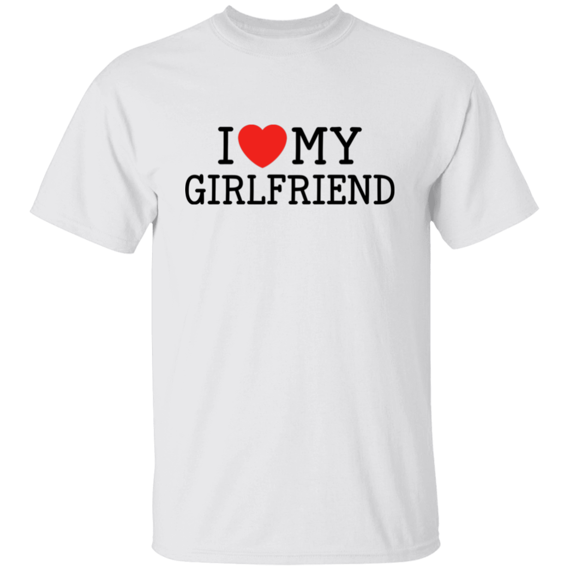 I Love My Girlfriend Funny Valentine's Day T-Shirts & Long-Sleeve Tees