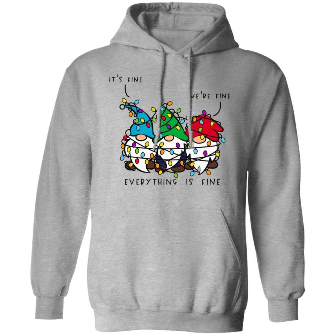 It's Fine, We're Fine, Everything Is Fine Christmas Lights Gnomes Funny Holiday Pullover Hoodie