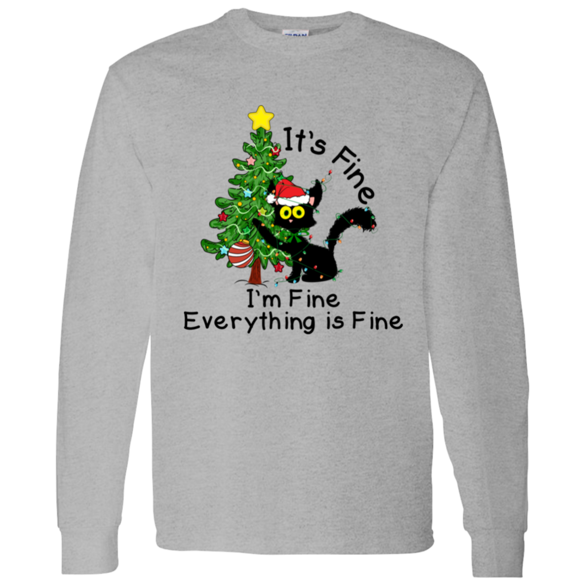 I'm Fine, It's Fine, Everything Is Fine Black Cat Funny Christmas LS T-Shirt