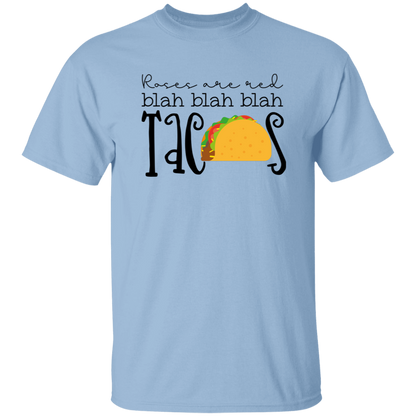 Roses Are Red Blah Blah Blah Tacos Funny Valentines T-Shirt - Anti-Valentine's Day