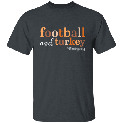 Football and Turkey #thanksgiving T-Shirt