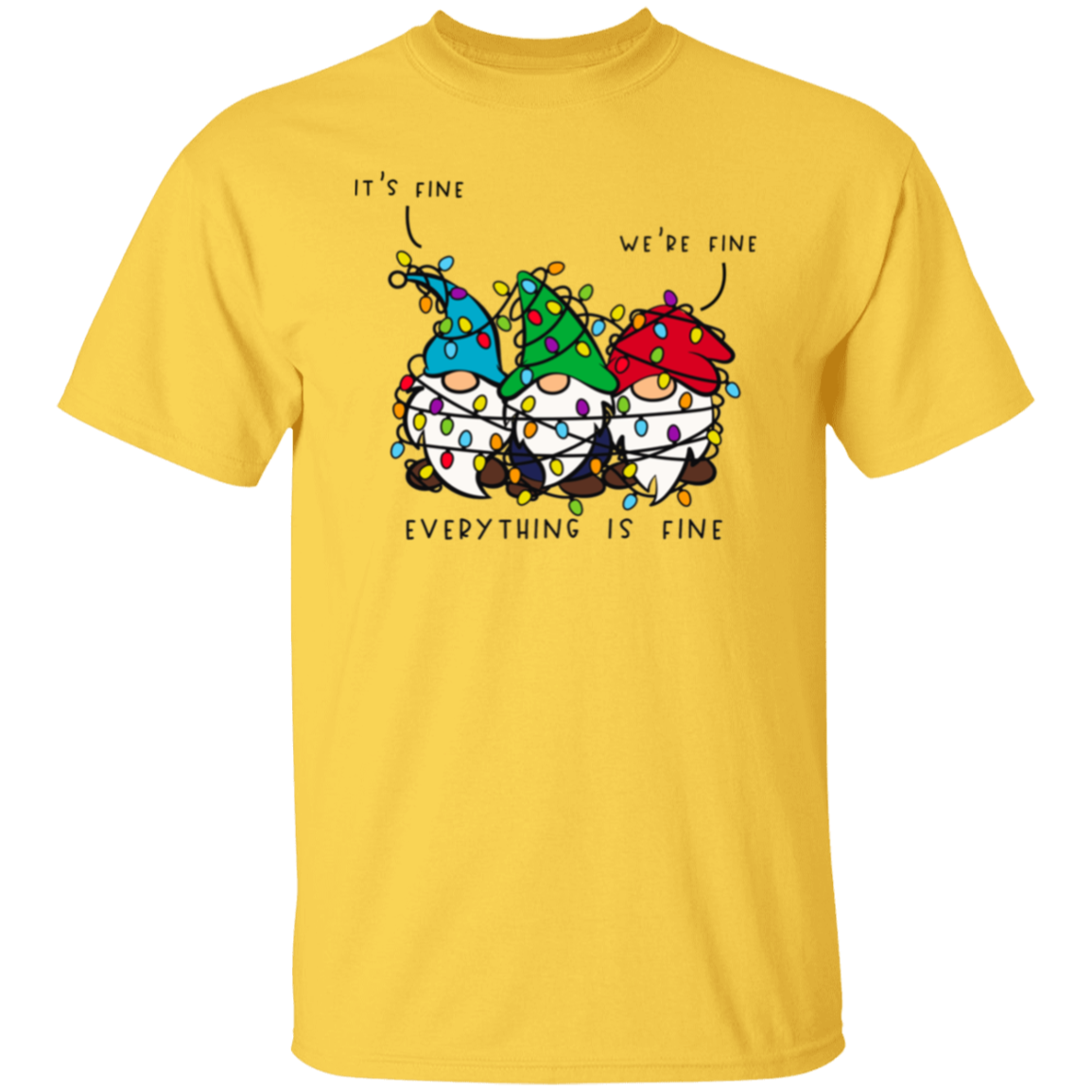 It's Fine, We're Fine, Everything Is Fine Christmas Lights Gnomes Funny Holiday T-Shirt