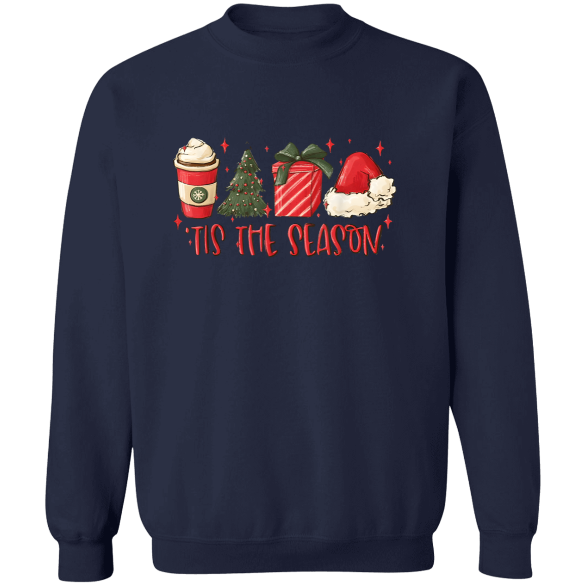 Tis The Season Christmas Tree, Present, Coffee, Santa Hat Crewneck Pullover Sweatshirt