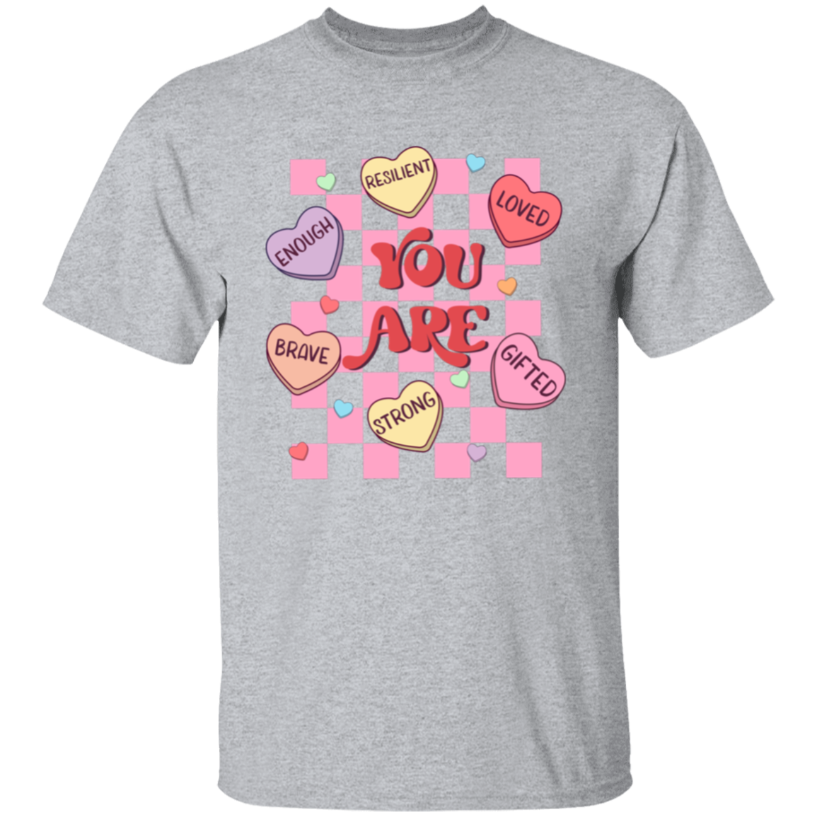 Positive Affirmations Valentine Candy Heart Collection - T-Shirts, Raglan Tees, & Sweatshirts