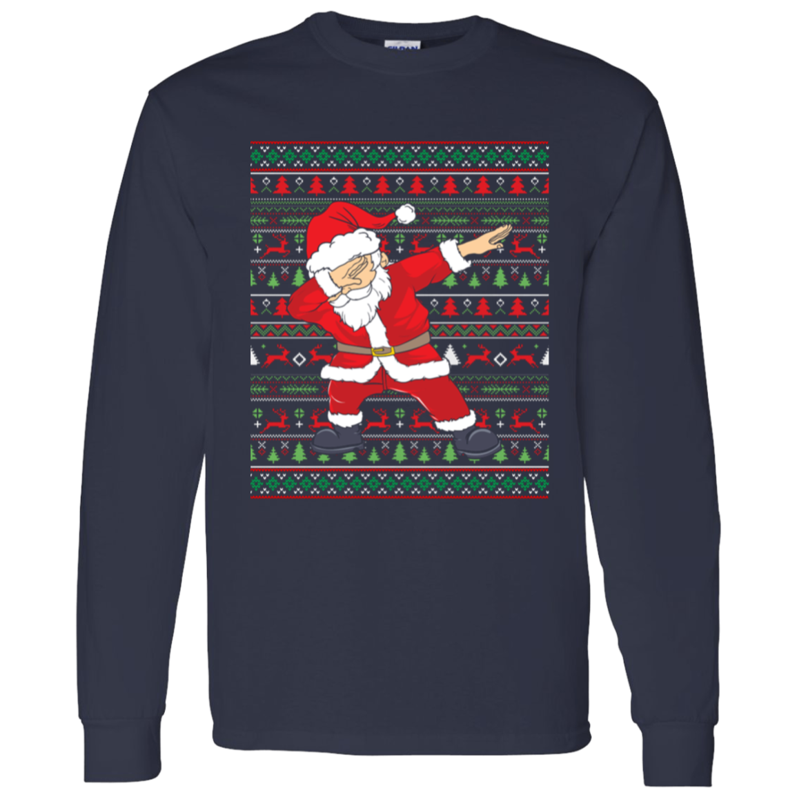 Dabbing Santa Ugly Christmas Sweater LS T-Shirt