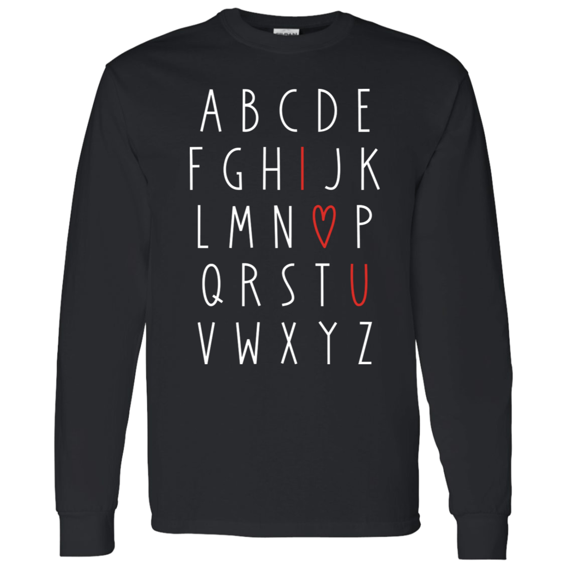 I Love You Alphabet Valentine's Day Collection - Youth T-Shirts, Adult SS & LS Tees, Sweatshirts, & Mugs