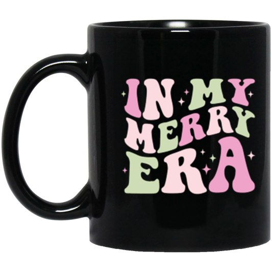 In My Merry Era Retro Christmas 11 oz or 15oz Black Mug