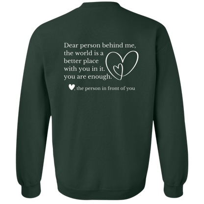 Dear Person Behind Me, You Are Enough Mental Health Awareness Sweatshirts & Hoodies