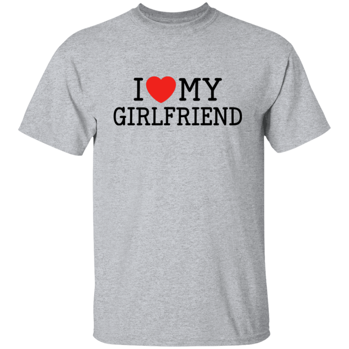 I Love My Girlfriend Funny Valentine's Day T-Shirts & Long-Sleeve Tees