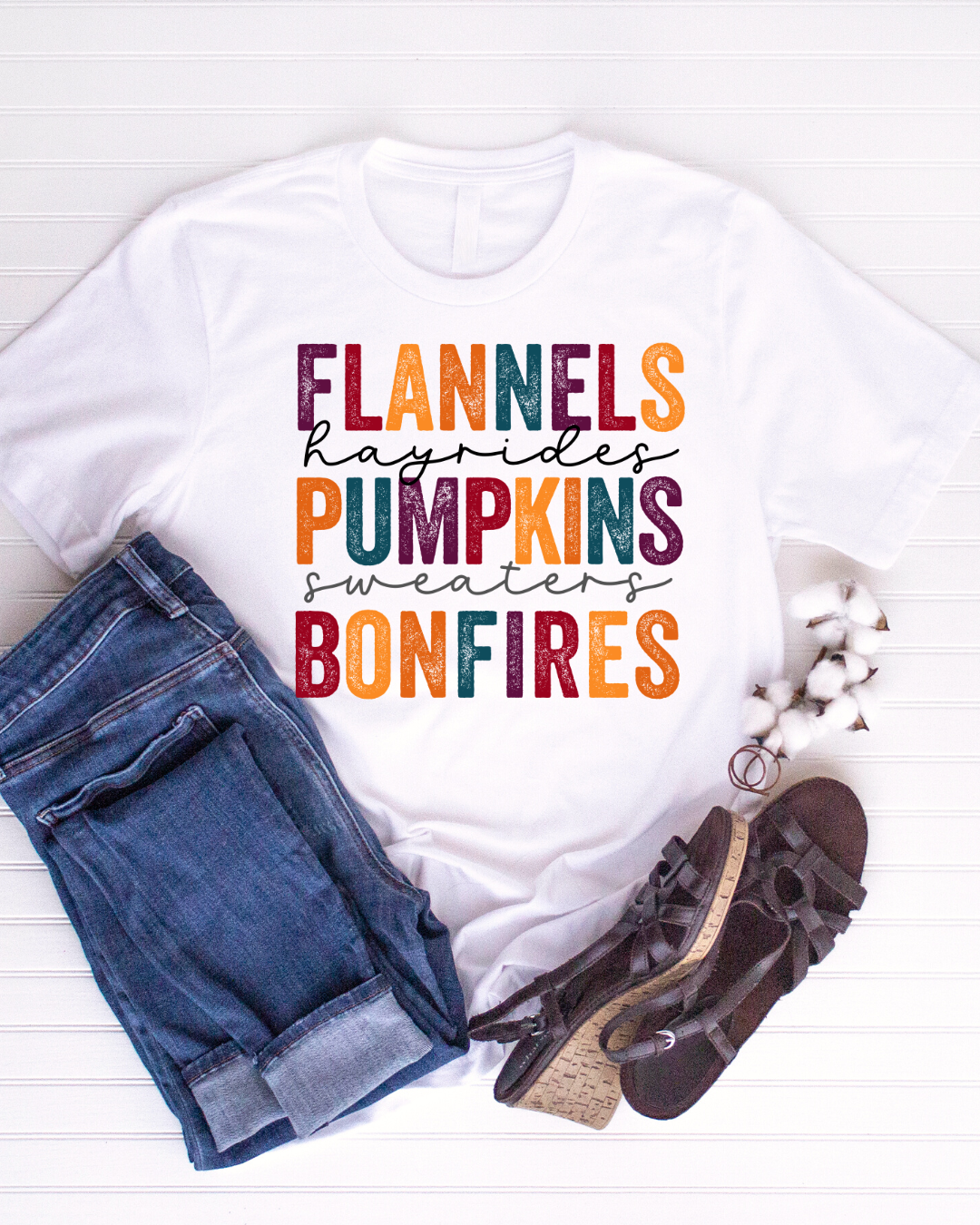 Flannels Hayrides Pumpkins Sweaters Bonfires T-Shirt