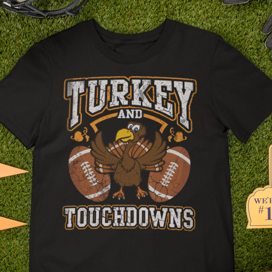 Turkey and Touchdowns Thanksgiving T-Shirt