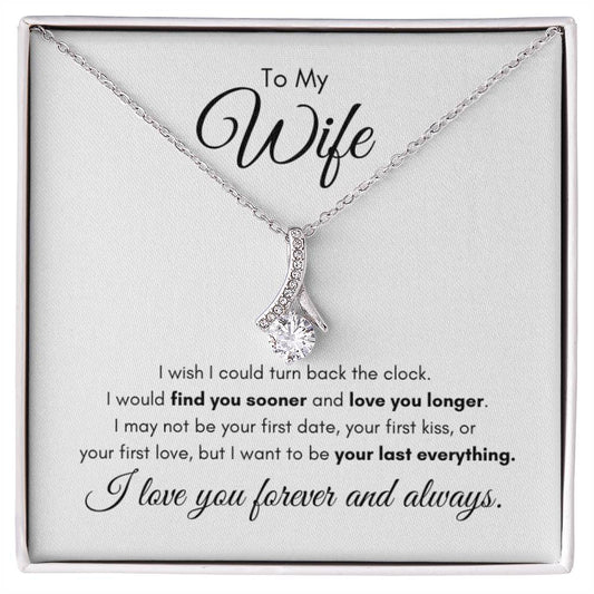 To My Wife  |  Love You Forever & Always - Alluring Beauty Necklace