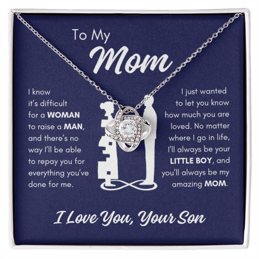 To My Mother | You'll Always Be My Amazing Mom - Love Knot Necklace