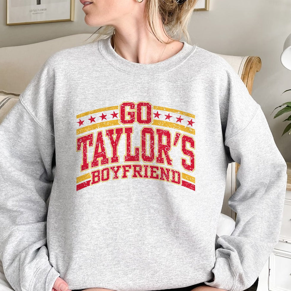 I Just Hope Taylor's Boyfriend's Team Wins T-Shirt & Crewneck Sweatshirt